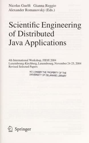 Scientific Engineering of Distributed Java Applications 4th International Workshop, FIDJI 2004, Luxembourg-Kirchberg, Luxembourg, November 24-25, 2004, Revised Selected Papers