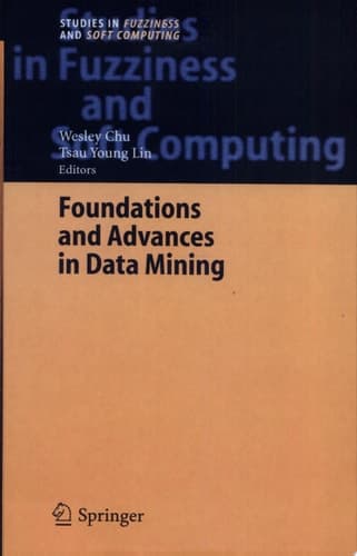 Foundations and Advances in Data Mining