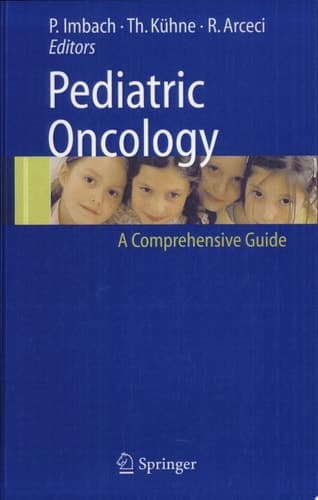 Pediatric Oncology A Comprehensive Guide