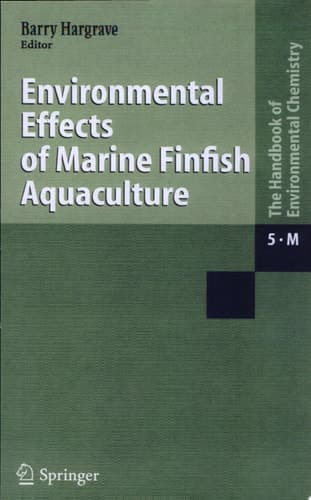 Environmental Effects of Marine Finfish Aquaculture