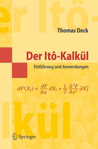 Der Itô-Kalkül Einführung und Anwendungen