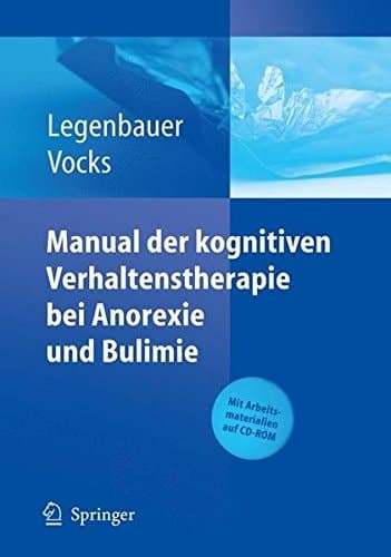 Manual Der Kognitiven Verhaltenstherapie Bei Anorexie Und Bulimie