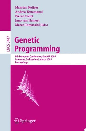 Genetic Programming 8th European Conference, EuroGP 2005, Lausanne, Switzerland, March 30-April 1, 2005, Proceedings