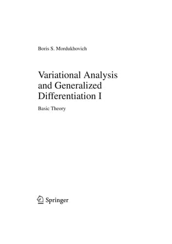Variational Analysis and Generalized Differentiation I Basic Theory