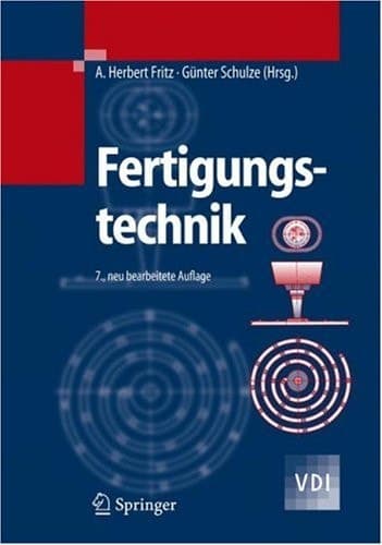 Fertigungstechnik mit 62 Tabellen