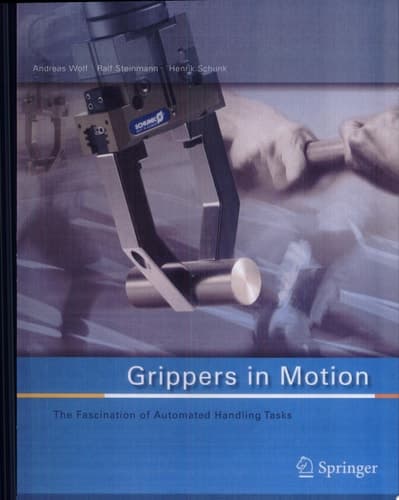 Grippers in Motion The Fascination of Automated Handling Tasks