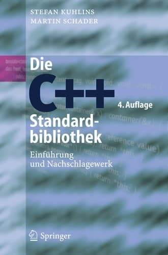 Die C++-Standardbibliothek Einführung und Nachschlagewerk