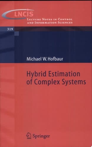 Hybrid Estimation of Complex Systems
