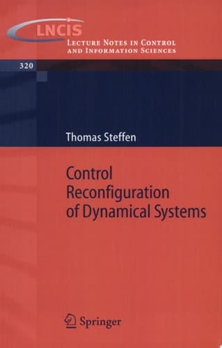 Control Reconfiguration of Dynamical Systems Linear Approaches and Structural Tests