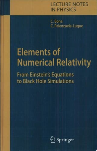 Elements of Numerical Relativity From Einstein`s Equations to Black Hole Simulations
