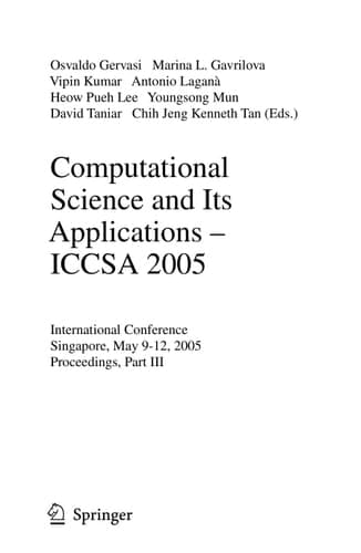 Computational Science and Its Applications - ICCSA 2005Part II International Conference, Singapore, May 9-12, 2005Proceedings