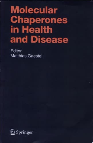 Molecular Chaperones in Health and Disease