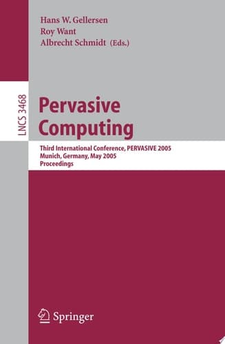 Pervasive Computing Third International Conference, PERVASIVE 2005, Munich, Germany, May 8-13, 2005, Proceedings