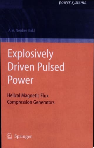 Explosively Driven Pulsed Power Helical Magnetic Flux Compression Generators