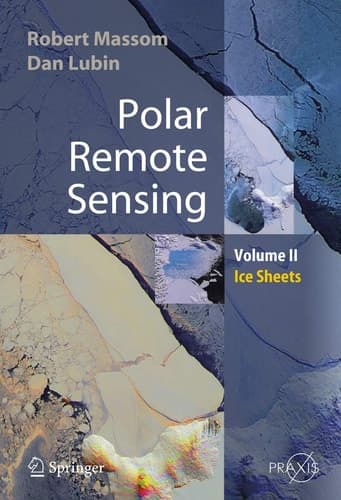 Polar Remote Sensing Volume II: Ice Sheets