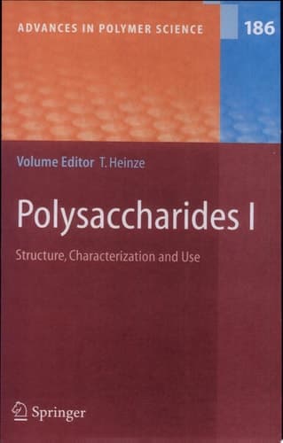 Polysaccharides I Structure, Characterisation and Use