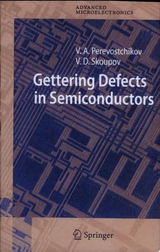 Gettering Defects in Semiconductors