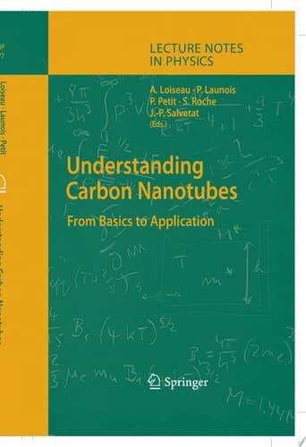Understanding Carbon Nanotubes From Basics to Applications