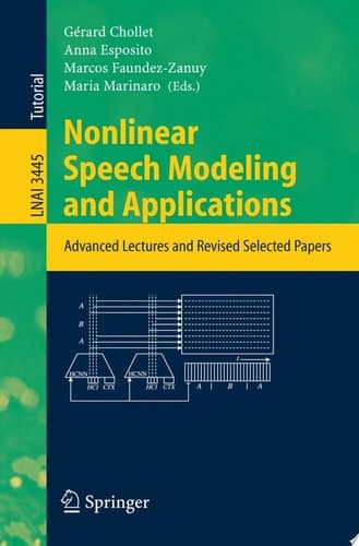 Nonlinear Speech Modeling and Applications Advanced Lectures and Revised Selected Papers