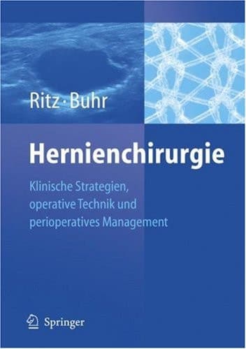 Hernienchirurgie Klinische Strategien und perioperatives Management