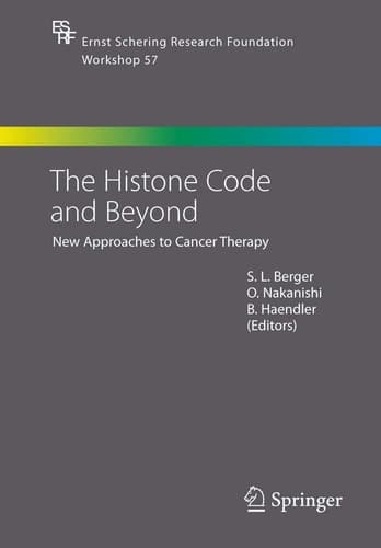 The Histone Code and Beyond New Approaches to Cancer Therapy