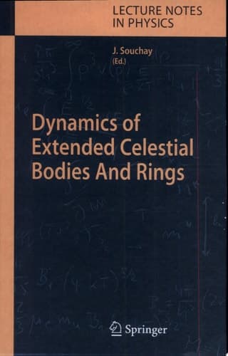 Dynamics of Extended Celestial Bodies And Rings
