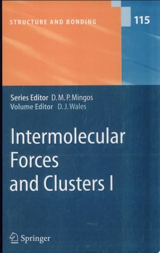Intermolecular Forces and Clusters I