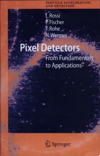 Pixel Detectors From Fundamentals to Applications
