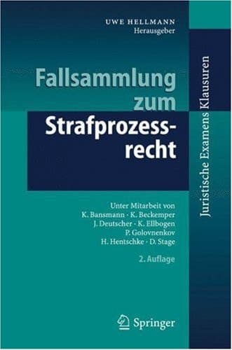 Fallsammlung zum Strafprozessrecht