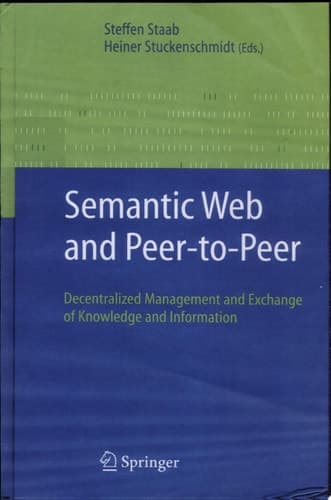 Semantic Web and Peer-to-Peer Decentralized Management and Exchange of Knowledge and Information