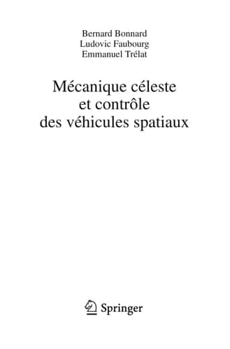 Mécanique céleste et contrôle des véhicules spatiaux