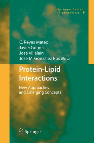Protein-Lipid Interactions New Approaches and Emerging Concepts