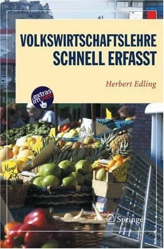 Volkswirtschaftslehre Schnell erfasst
