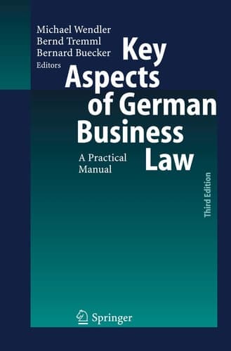 Key Aspects of German Business Law A Practical Manual
