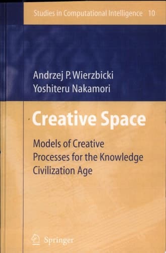Creative Space Models of Creative Processes for the Knowledge Civilization Age