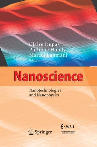 Nanoscience Nanotechnologies and Nanophysics