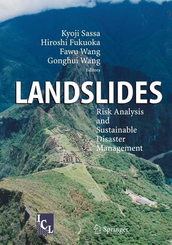 Landslides: Risk Analysis and Sustainable Disaster Management