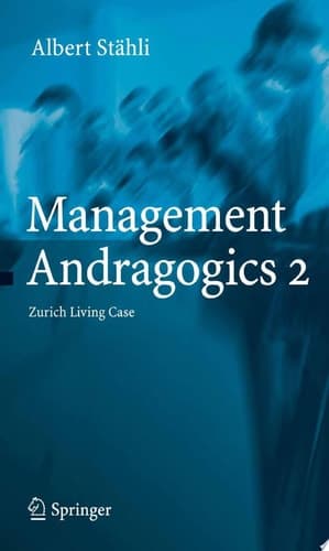 Management Andragogics 2 Zurich Living Case