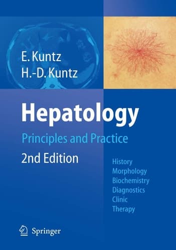 Hepatology, Principles and Practice: History, Morphology, Biochemistry, Diagnostics, Clinic, Therapy