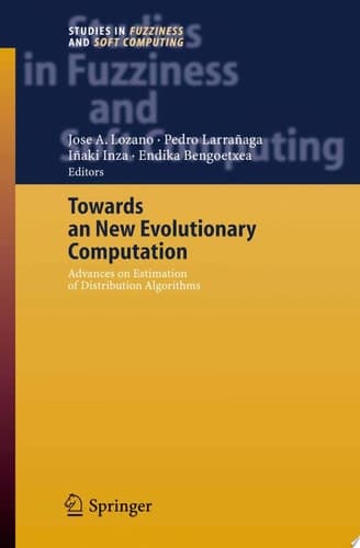 Towards a New Evolutionary Computation Advances on Estimation of Distribution Algorithms