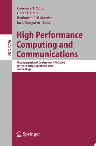 High Performance Computing and Communications First International Conference, HPCC 2005, Sorrento, Italy, September, 21-23, 2005, Proceedings