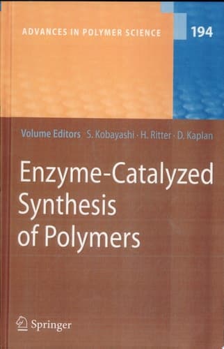 Enzyme-Catalyzed Synthesis of Polymers