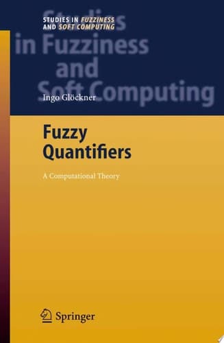 Fuzzy Quantifiers A Computational Theory