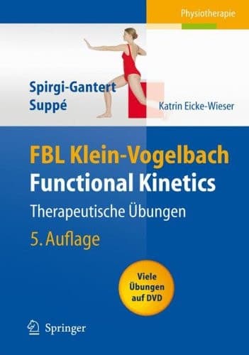 FBL Klein-Vogelbach functional kinetics therapeutische Übungen ; [viele Übungen auf DVD]