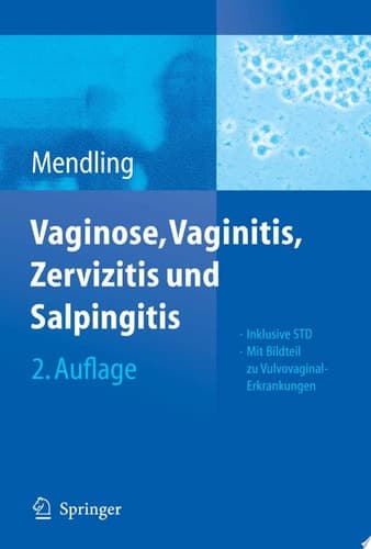 Vaginose, Vaginitis und Zervizitis