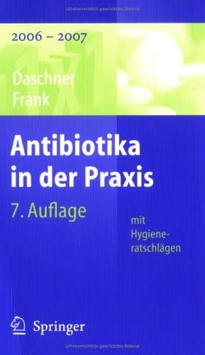 Antibiotika in der Praxis mit Hygieneratschlägen