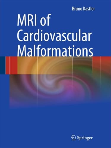 MRI of Cardiovascular Malformations