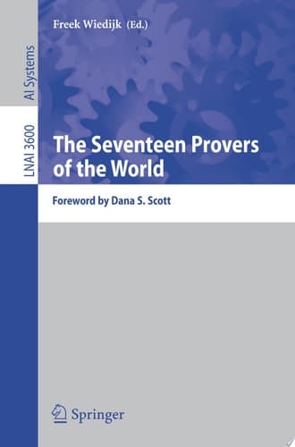 The Seventeen Provers of the World Foreword by Dana S. Scott