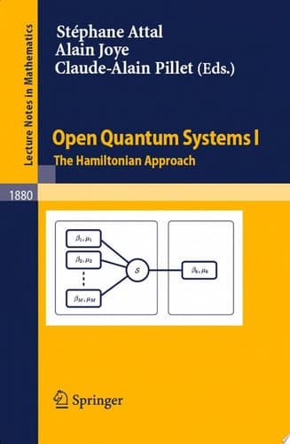 Open Quantum Systems I The Hamiltonian Approach