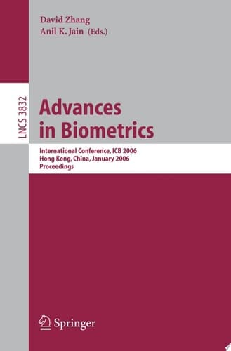 Advances in Biometrics International Conference, ICB 2006, Hong Kong, China, January 5-7, 2006, Proceedings